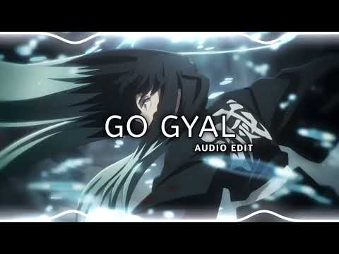 Go Gyal - Ahzee (Audio Edit)