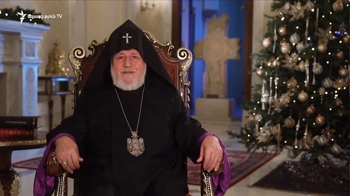 Գարեգին Բ Ամենայն հայոց կաթողիկոսի Ամանորի ուղերձը