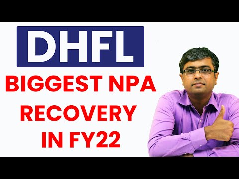 DHFL - Biggest NPA Recovery in FY22|  Parimal Ade