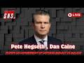 Hegseth, Caine testify on Department of Defense budget 25 Billion | Donald Trump | Live | SNS TV