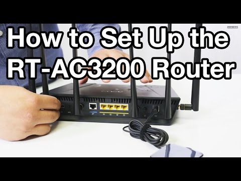 How to Set Up the ASUS RT-AC3200 Router