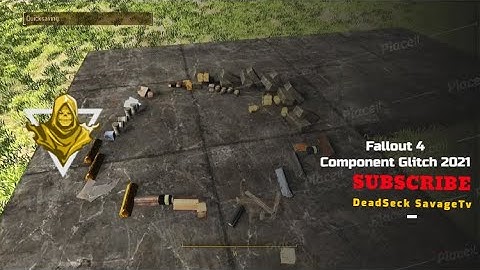 Fallout 4 Component Glitch 2021 (Read Description)