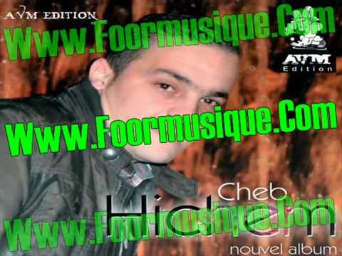 CHEB HICHEM YA LKHADA3A 