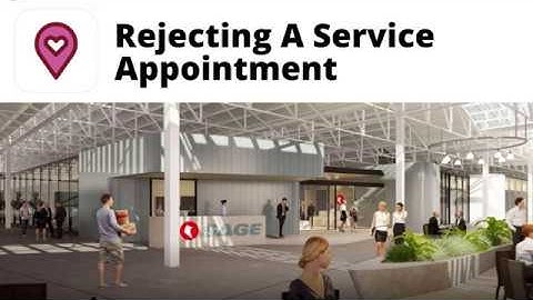 Rejecting a service appointment in Field Services Lightning