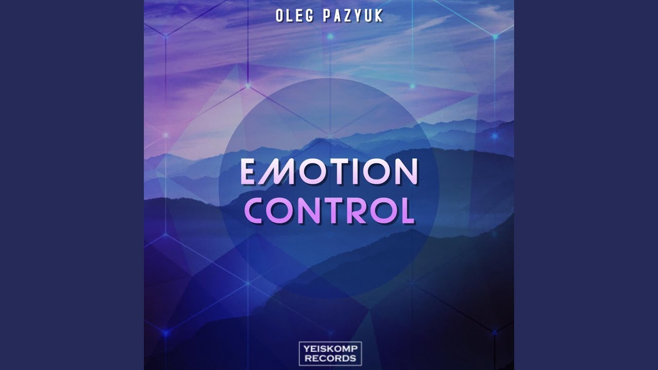 Emotion Control adlı videoyu YouTube'da izle Emotion Control adlı videoyu YouTube'da izle