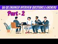 Part-2 Quality Engineer Interview Question & Answer | Interview Questions for Quality Engineers
