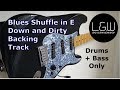Blues in e backing track  down and dirty shuffle bass and drums only