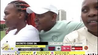 SECRETE CODE FT IMEYA KAZWELONKE & NOMAGUGU-NGIKUNIKA UTHANDO (VIDEO PROM)