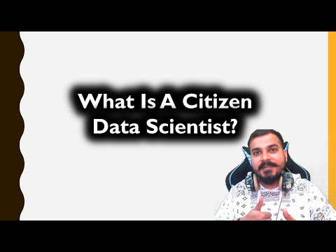 What Is A Citizen Data Scientist?