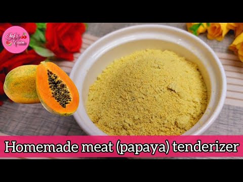 Home-made meat tenderizer (Papaya tenderizer) recipe by Chef's Vision