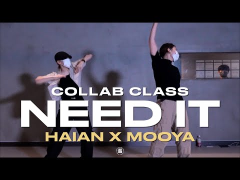 HAIAN X MOOYA Class | KAYTRANADA - Need It ft. Masego | @JustjerkAcademy ewha