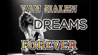 DREAMS/VAN HALEN FOREVER!!!! chords