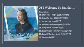 [Full Album] Nhạc Phim Chào Mừng Đến Samdalri OST (웰컴투 삼달리) OST Welcome To Samdal-ri Part 1-8