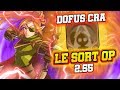 LE NOUVEAU SORT CRA EST ULTIME SUR DOFUS