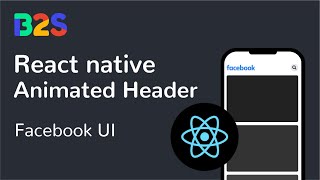 React native - Facebook animated header