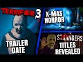 Terrifer 3 Teaser Trailer, The Strangers New Details, Christmas Horror Movie &amp; MORE!!