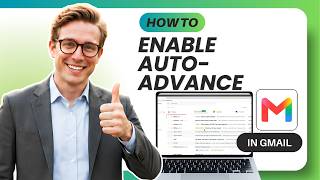 How to Enable Auto-Advance in Gmail Tested
