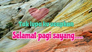 Kata- kata (caption) Ucapan selamat pagi romantis terbaru