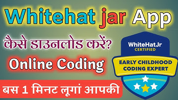 Whitehat jr app kaise download karen | How to Download Whitehat Jr App | Online coding | Whitehat jr