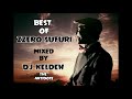 BEST OF ZZERO SUFURI INTRO 2019 MIX(MATIATI,MATISHA,MANZI,ZIMENISHIKA,WASE WASE)