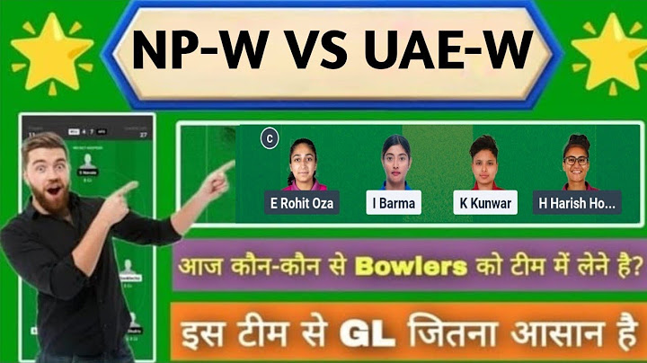 NP-W VS UAE-W DREAM11 PREDICTION | np-w vs uae-w dream11 team | NP-W VS UAE-W DREAM11 today match |