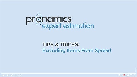 Tips & Tricks - Excluding Items From The Spread - Pronamics cost estimating software