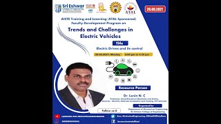 Electric Drives and its control  - Session 3 - ATAL Sponsored FDP - Electric vehicles