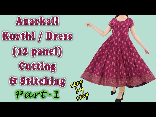 How to stitch Anarkali dress