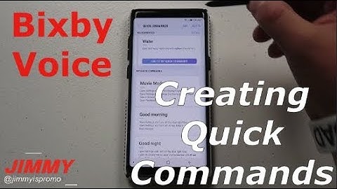 Bixby Voice - QUICK COMMANDS: In-depth TUTORIAL [Note8 & GS8]