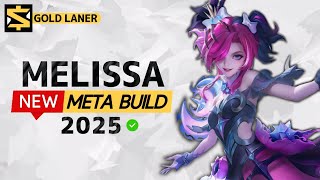 Melissa New META Build 2025: Best Emblem and Counters | Mobile Legends