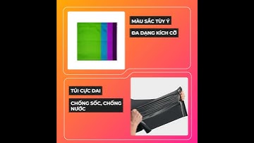 Túi đóng hàng niêm phong tự dính | Quần áo, túi xách, ví da, phụ kiện...