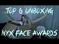 Top 6 (FINAL) unboxing! - NYX Face Awards 2015