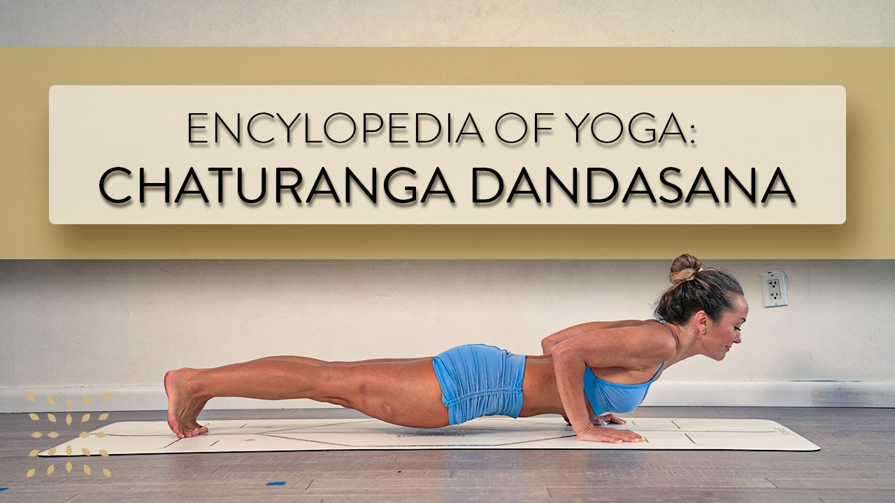 CHATURANGA DANDASANA DOS AND DONTS – Elena Miss Yoga