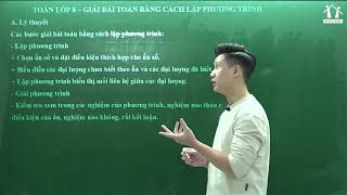 LIVE 16 | Toán 8: Giải bài toán bằng cách lập phương trình - Thầy Lê Ngọc Diên