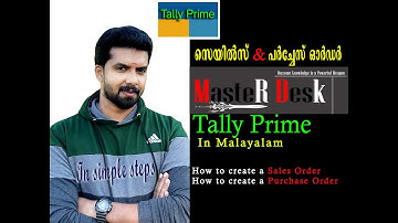 Tally Prime In Malayalam | Sales Order & Purchase Order In Malayalam