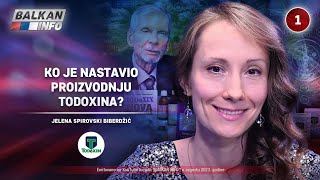INTERVJU: Jelena Spirovski Biberdžić - Ko je nastavio proizvodnju Todoxina (5.8.2023)