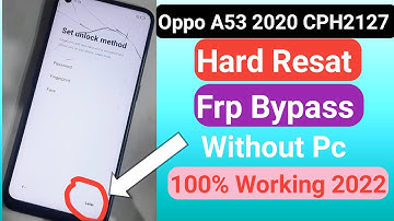 Oppo a53 2020 CPH2127 Hard Resat Frp Bypass l Without Pc 100% Working l Oppo a53 के लॉक कैसे हटाए