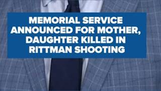 Memorial service announced for mother, daughter killed in Rittman shooting