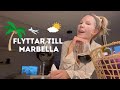 Flyttar till marbella