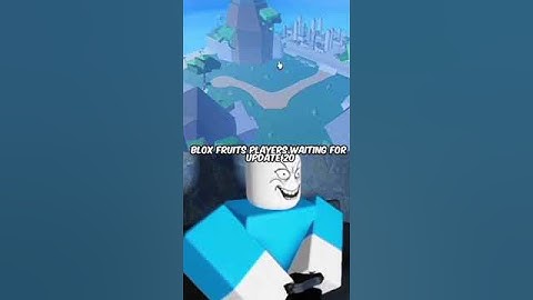 When Update 20 Releases In Blox Fruits 😱