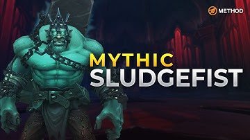 Method VS Sludgefist - Mythic Castle Nathria