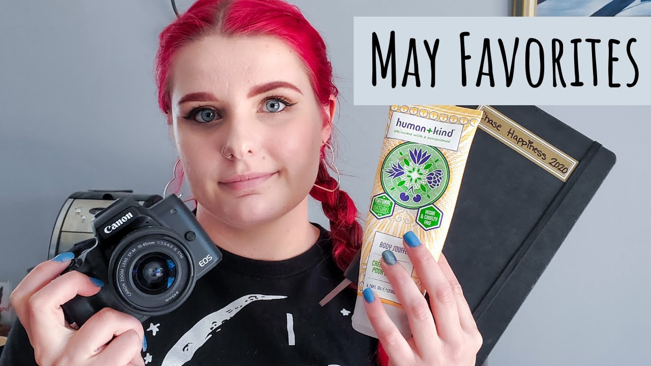 May Favorites || Monthly Favorites 2020