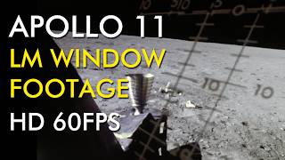 Apollo 11 Post EVA LM Window Footage HD 60 FPS