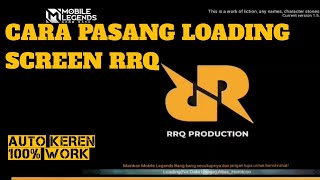CARA MEMASANG LOADING SCREEN VIVA RRQ