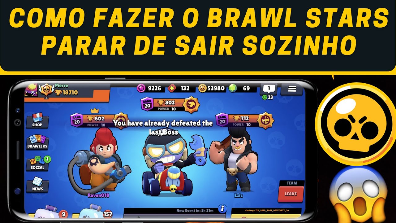 Problema Resolvido Como Fazer O Brawl Stars Parar De Sair Sozinho Youtube - brawl stars trava ao terminar a partida