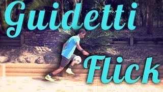 John Guidetti Rainbow Flick Tutorial