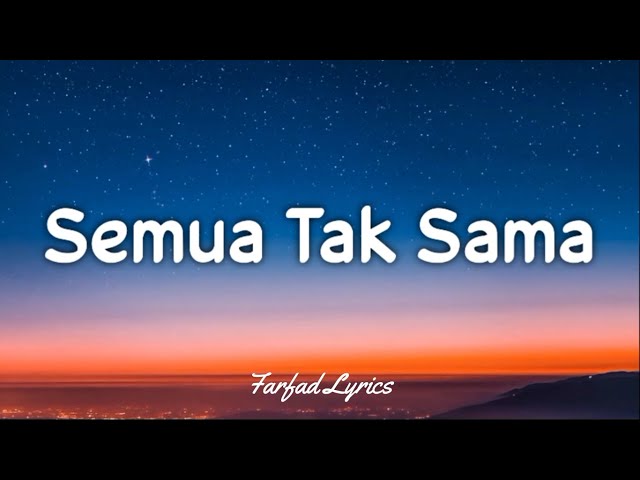 Padi - Semua Tak Sama (Lyrics) 🎵 class=