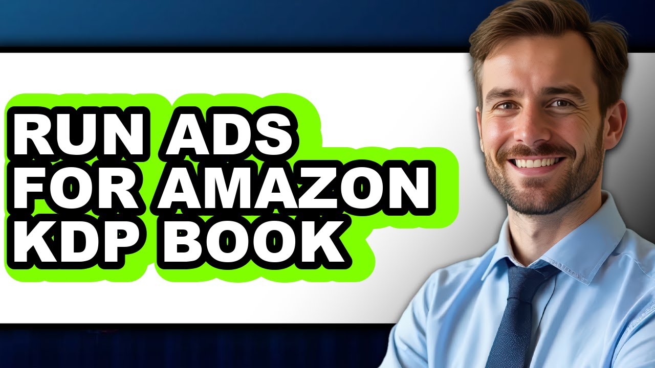 How to Run Ads for Amazon Kdp Book - Step by Step - YouTube