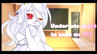 Undertale react to Sans au meme..(ㆁωㆁ)