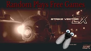 Random Plays Free Games | Strike Vector EX